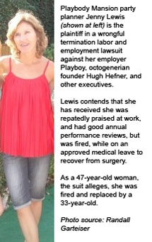 Jennifer 'Jenny' Lewis, the 47-year-old Playboy Mansion party planner who sued octogeneraian Hugh Hefner in an age-discrimination and wrongful termination lawsuit